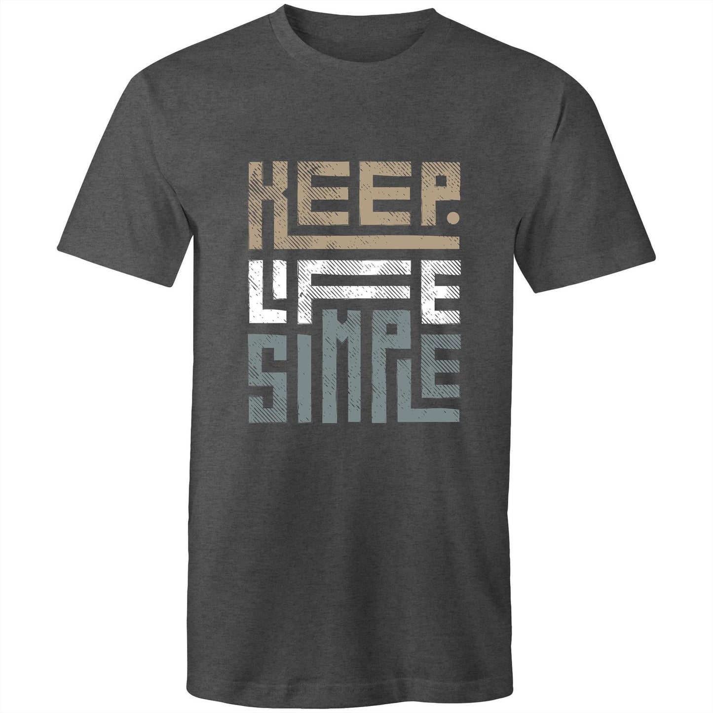 Mens T-Shirt Keep Life Simple