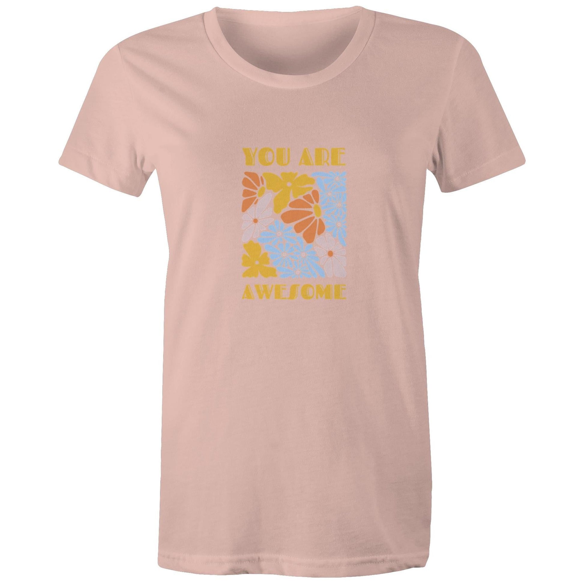 Women's Maple Tee You are Awesome 