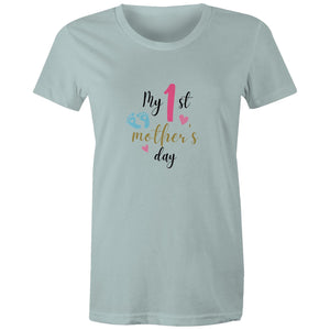 Women's Maple Tee My 1st Mother's Day 