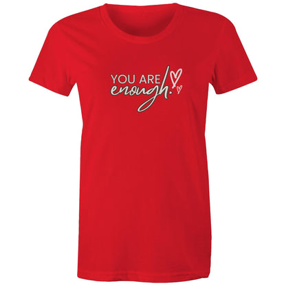 Women's Maple Tee You are Enough Print 