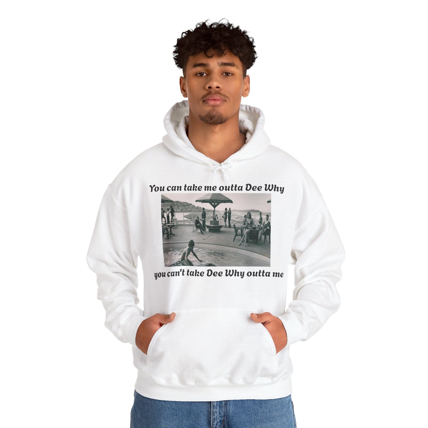 Hoodie Can't Take Dee Why Outta Me 