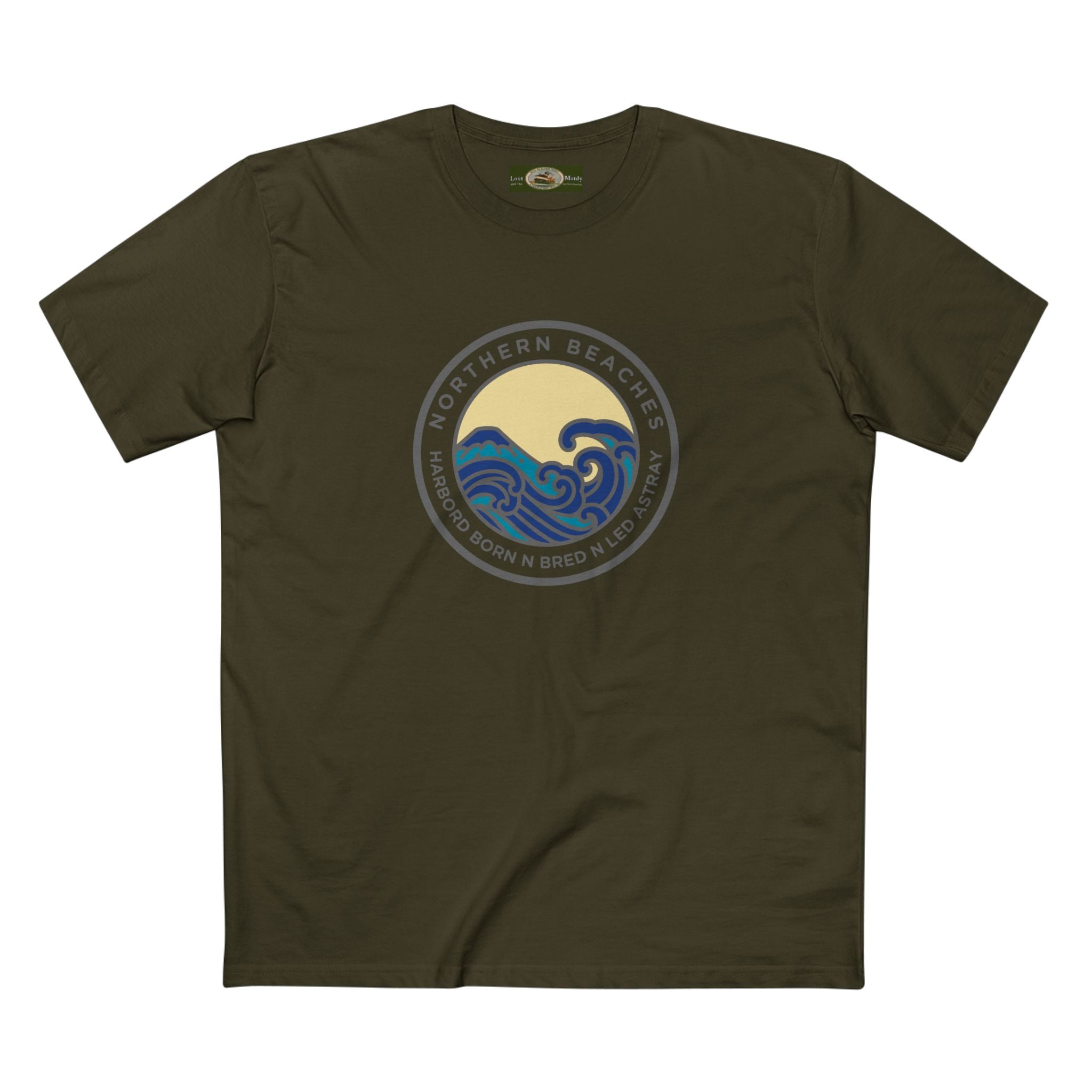 T-Shirt Northern Beaches Harbord Born n Bred n Led Astray Custom Logo Front Printify