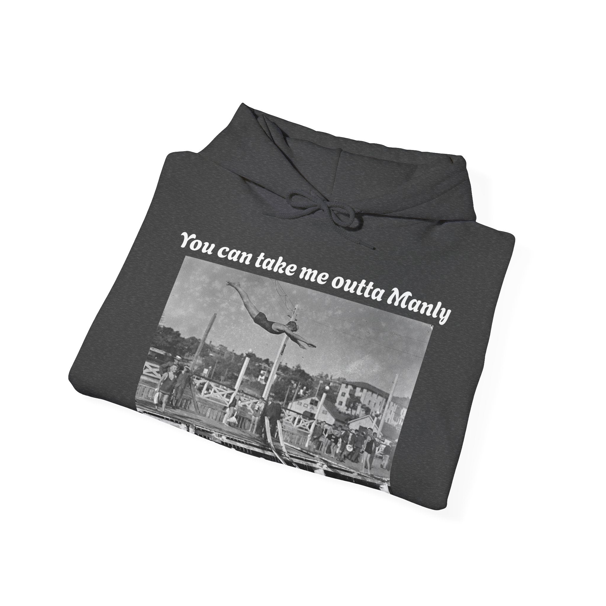 Hoodie Can't Take Manly Outta Me 