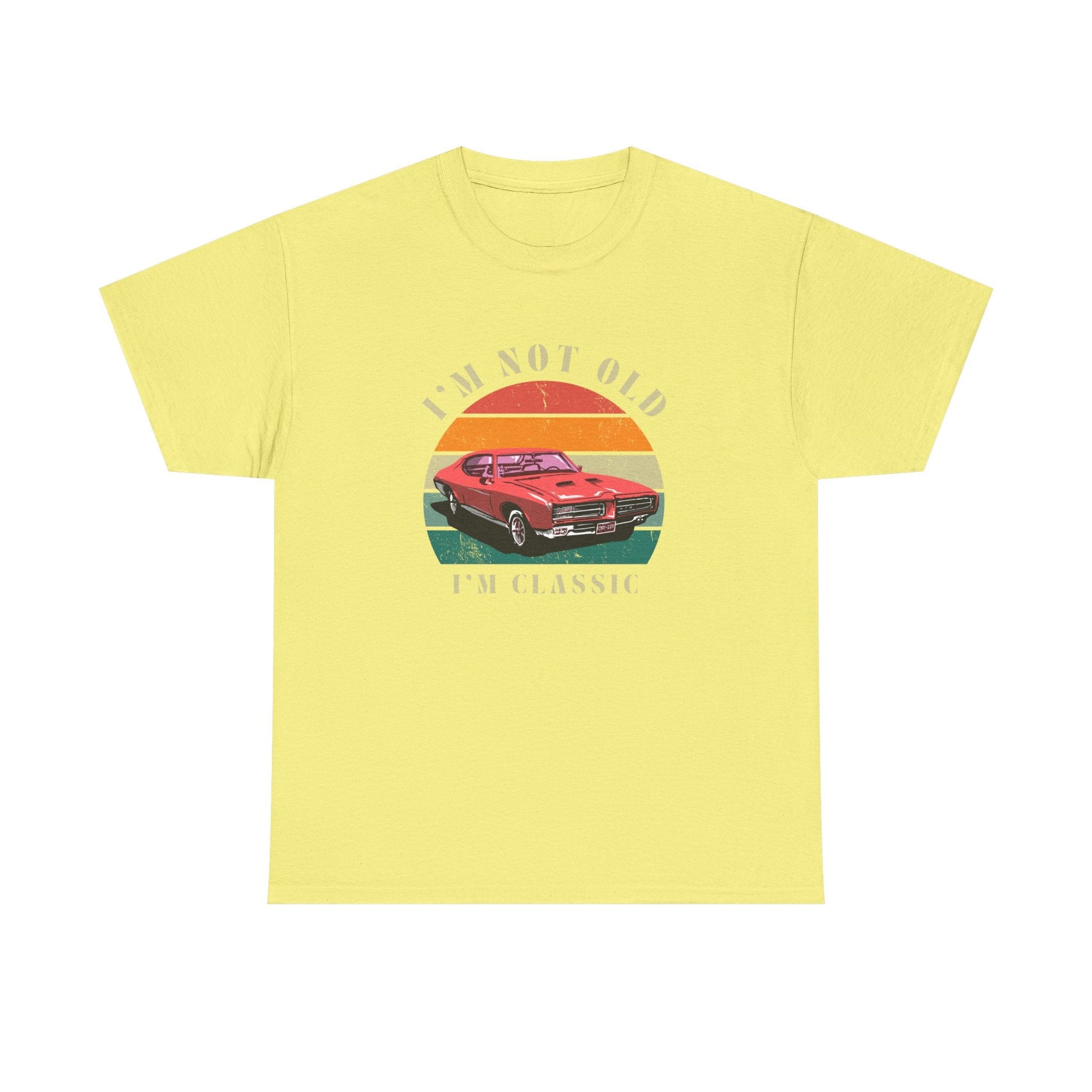 Vintage Car Lover Tee - I'm Not Old I'm Classic T-Shirt 
