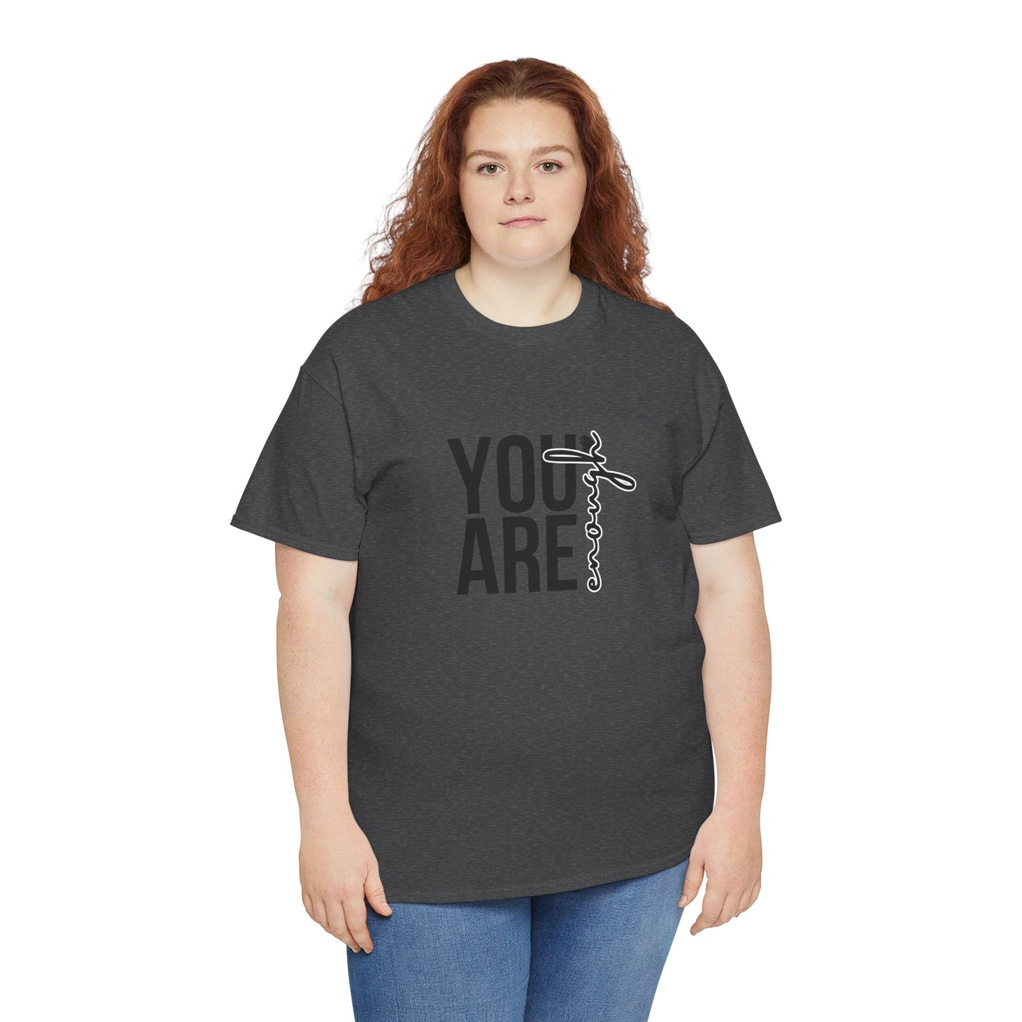 Empowerment T-Shirt - You are enough Tshirt 