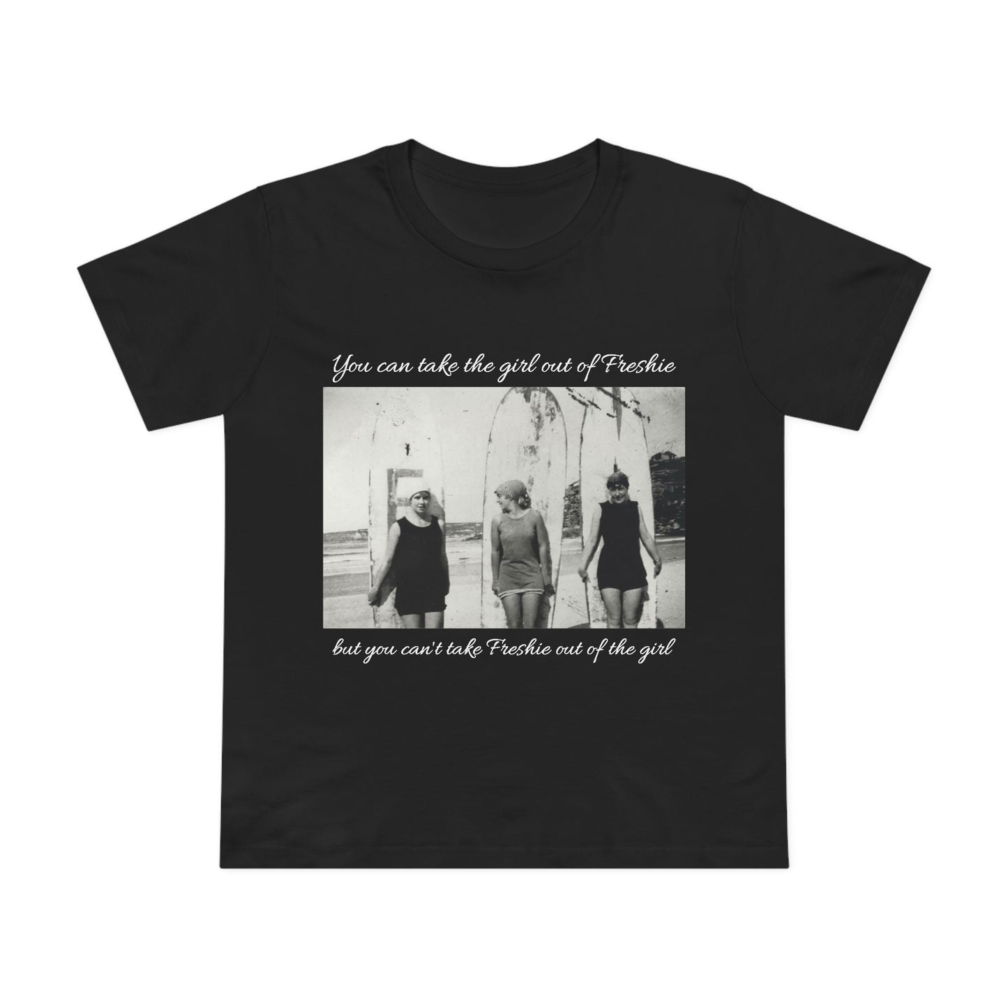 Vintage Women’s Maple Tee - ‘You Can Take the Girl Out of Freshie’ Graphic T-Shirt 