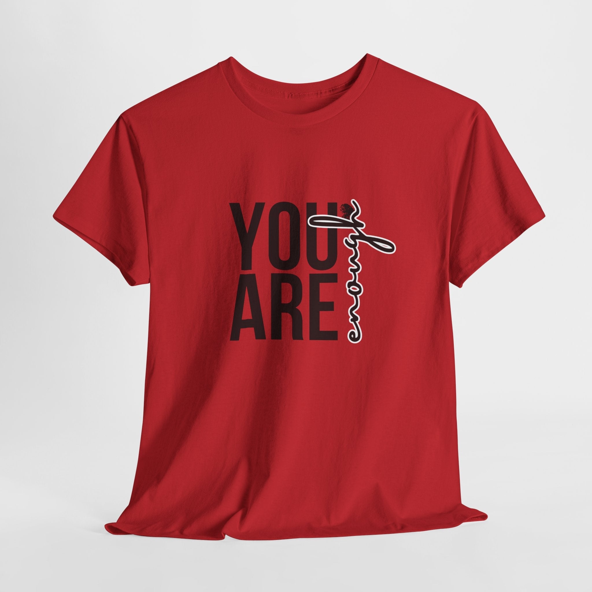 Empowerment T-Shirt - You are enough Tshirt 