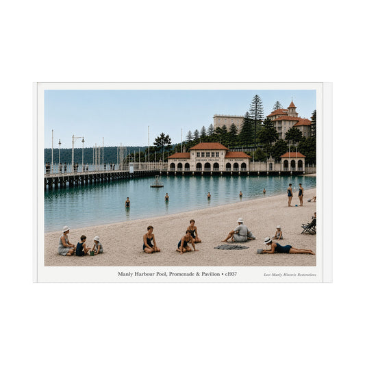 Manly Harbour Pool & Promenade, c.1937 Lost Manly Historic Restoration Printed Poster - Lost Manly Shop