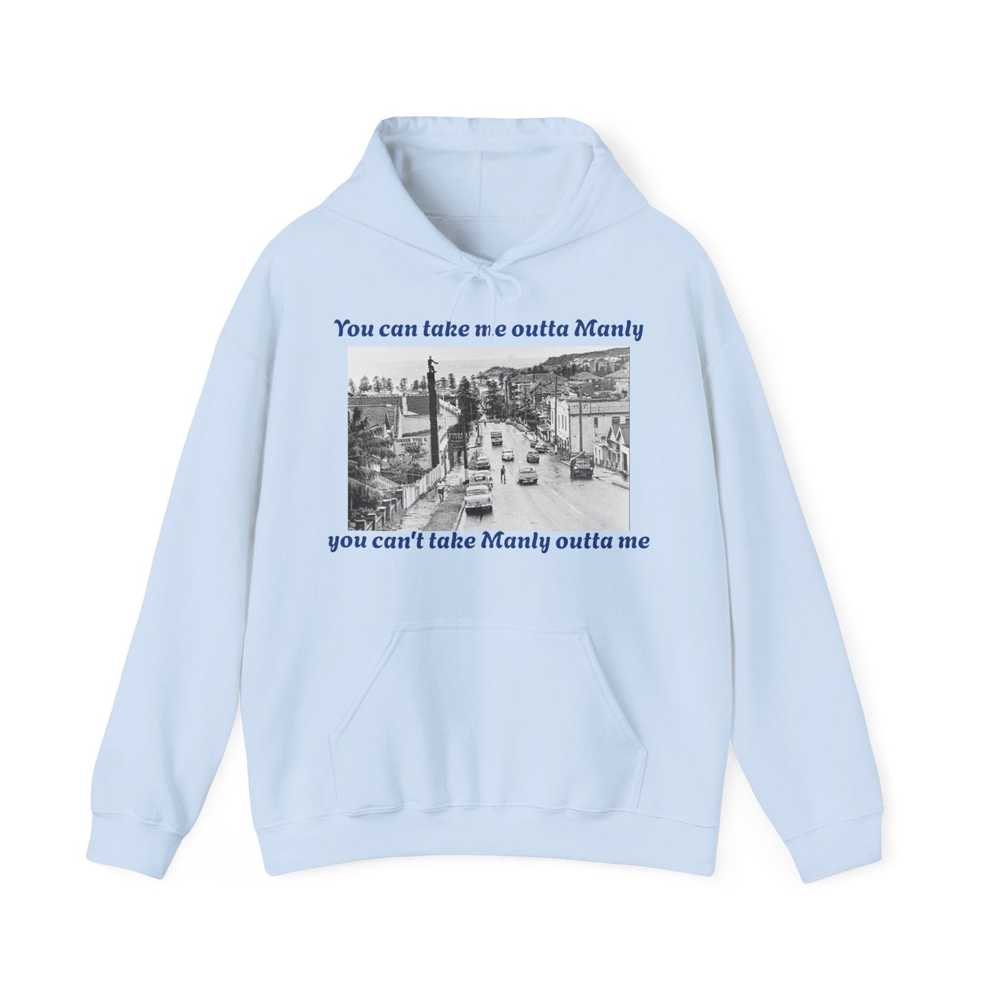 Hoodie Can't Take Manly Outta Me Unisex Sweatshirt 