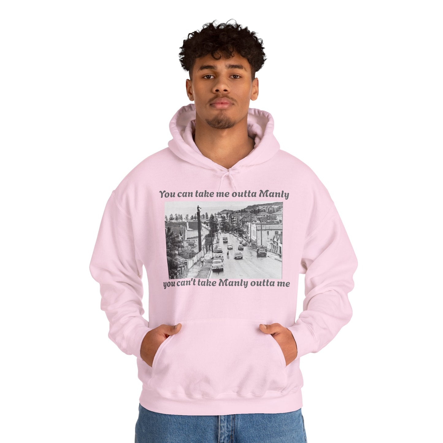 Hoodie Can't Take Manly Outta Me Unisex Sweatshirt 