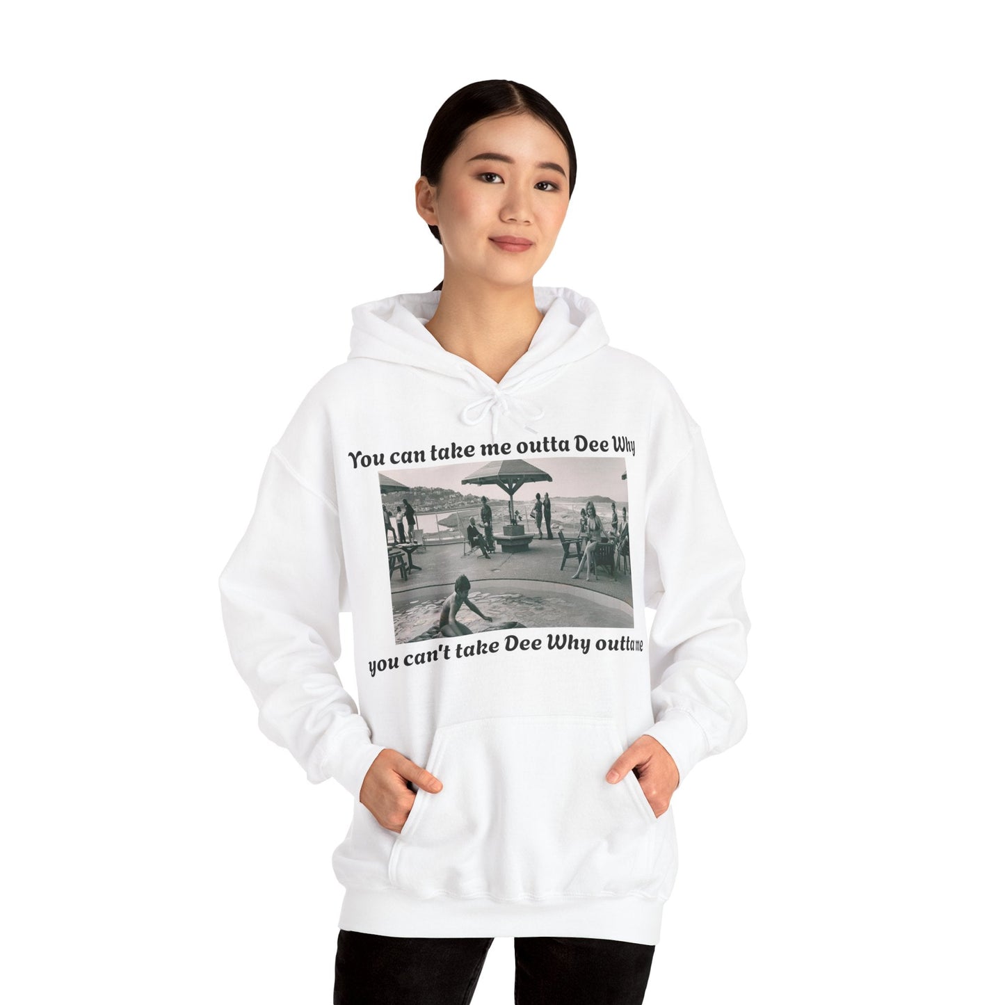 Hoodie Can't Take Dee Why Outta Me 