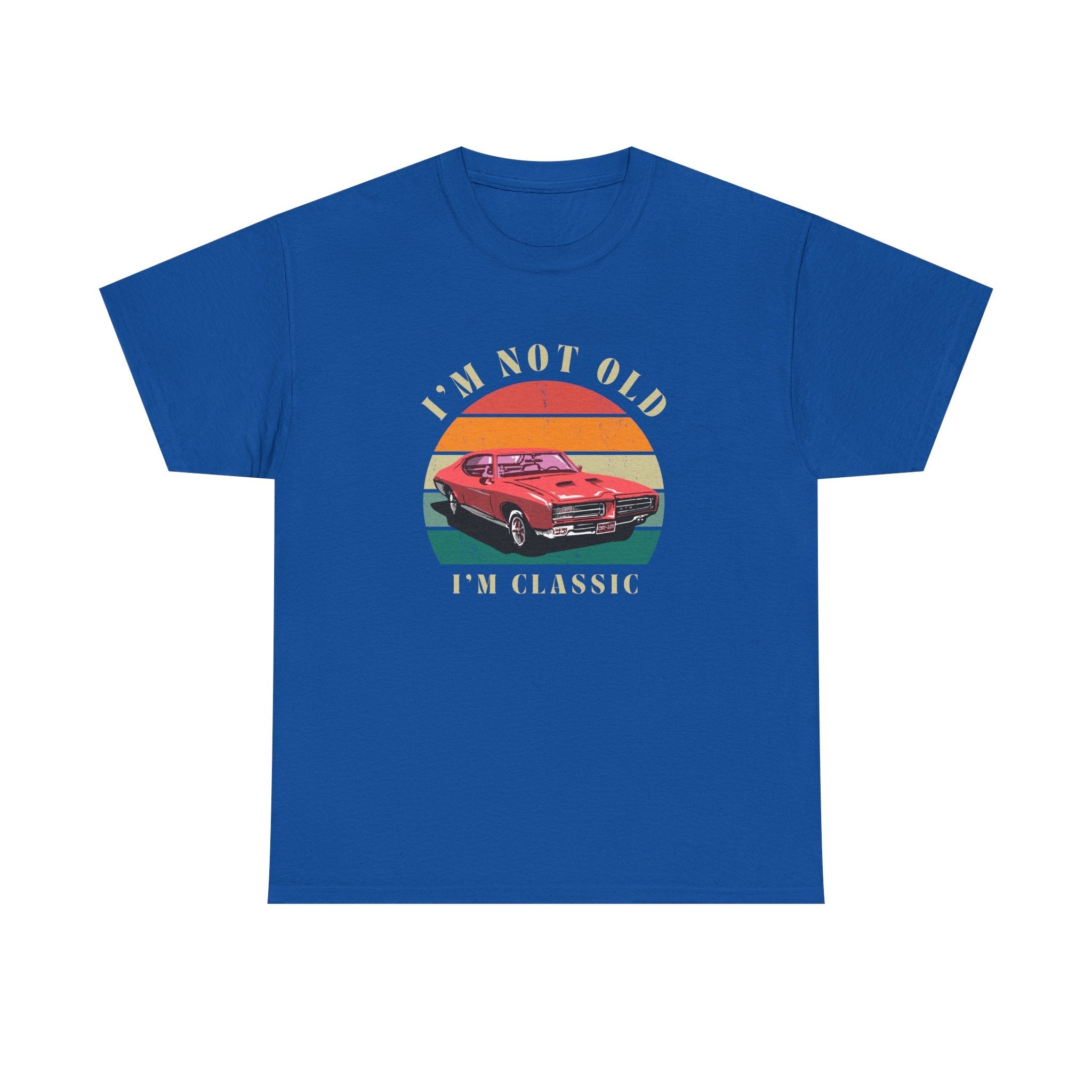 Vintage Car Lover Tee - I'm Not Old I'm Classic T-Shirt 