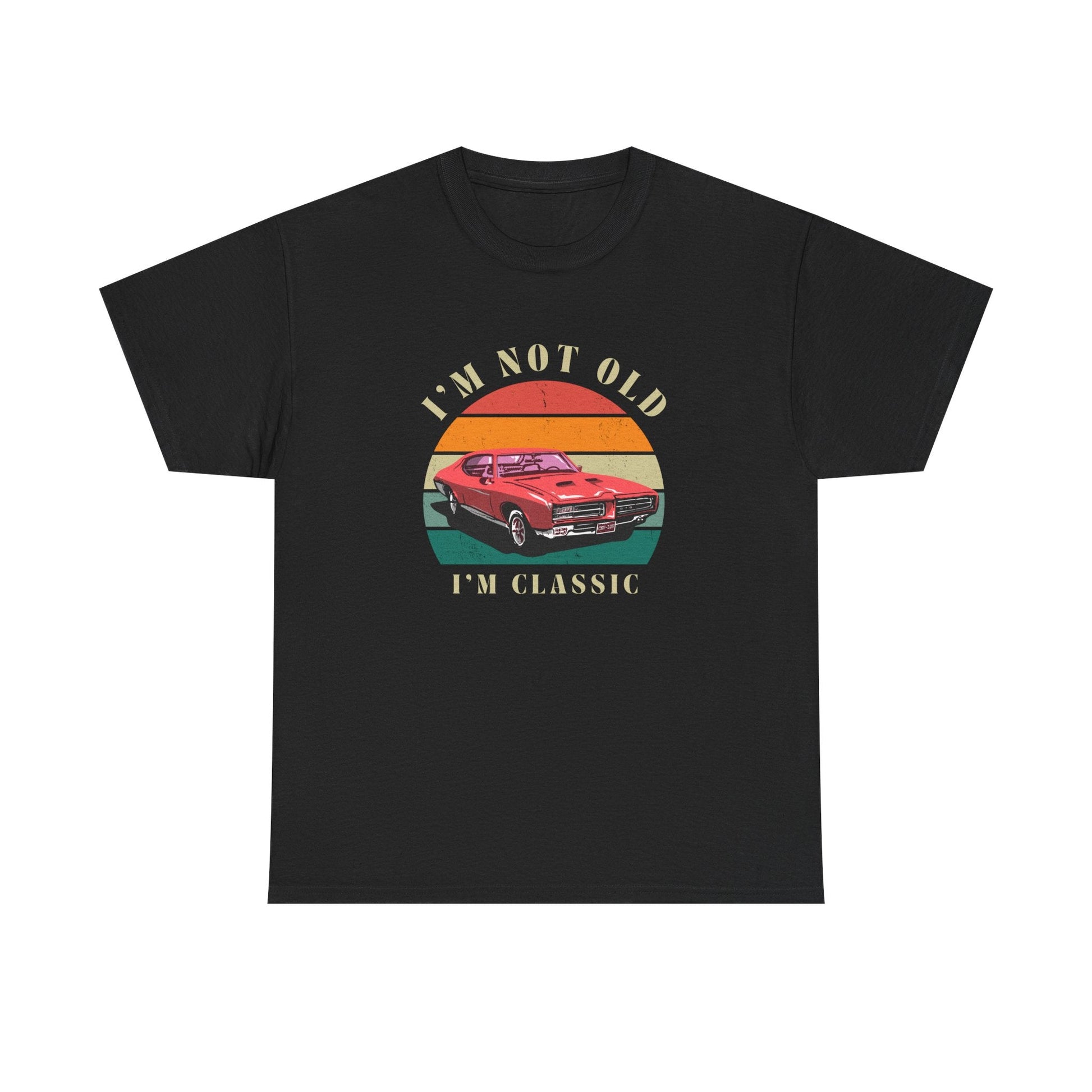 Vintage Car Lover Tee - I'm Not Old I'm Classic T-Shirt 