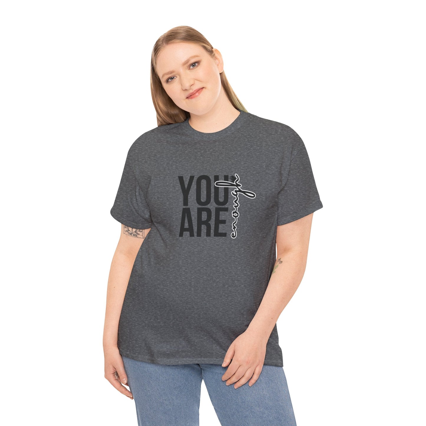 Empowerment T-Shirt - You are enough Tshirt 