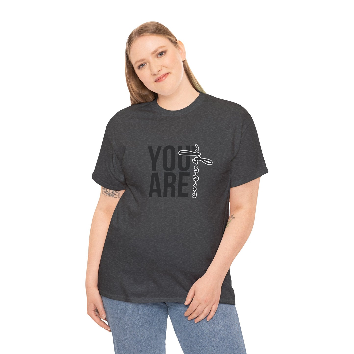 Empowerment T-Shirt - You are enough Tshirt 
