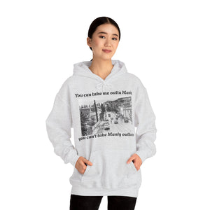 Hoodie Can't Take Manly Outta Me Unisex Sweatshirt 