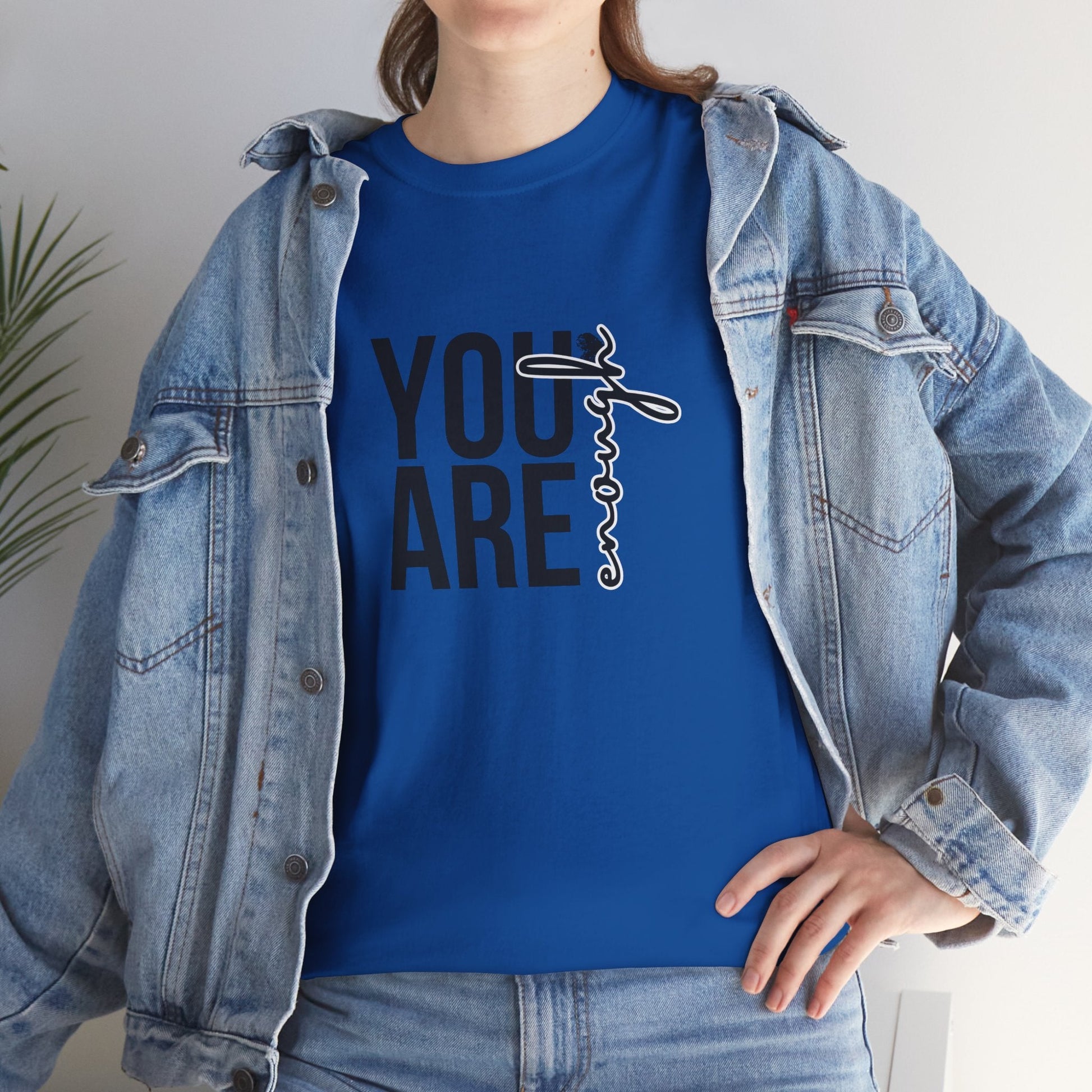 Empowerment T-Shirt - You are enough Tshirt 