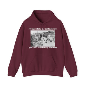 Hoodie Can't Take Manly Outta Me Unisex Sweatshirt 