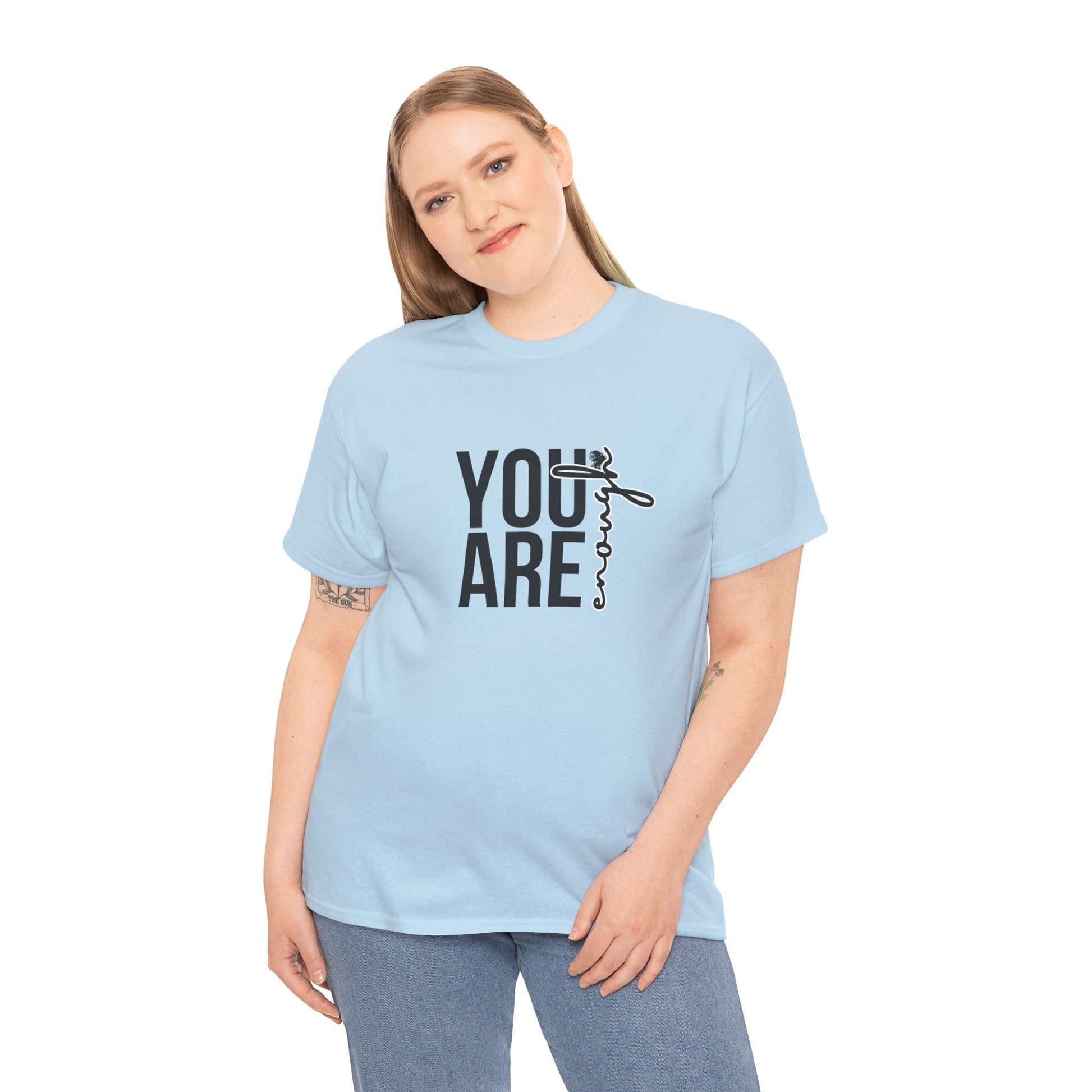 Empowerment T-Shirt - You are enough Tshirt 