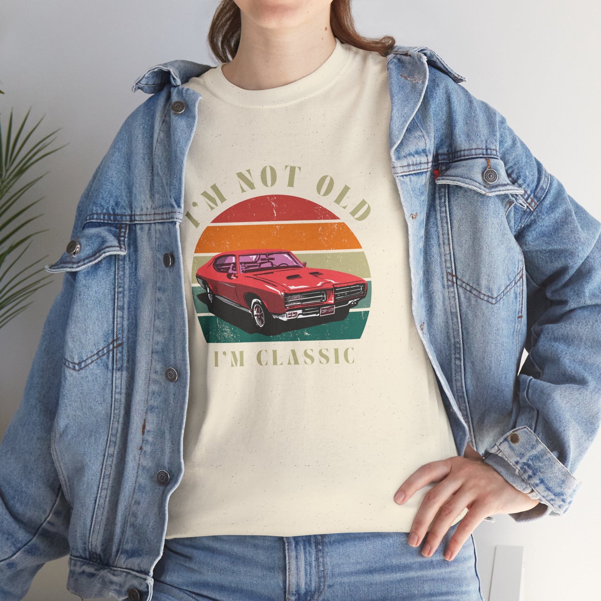 Vintage Car Lover Tee - I'm Not Old I'm Classic T-Shirt 