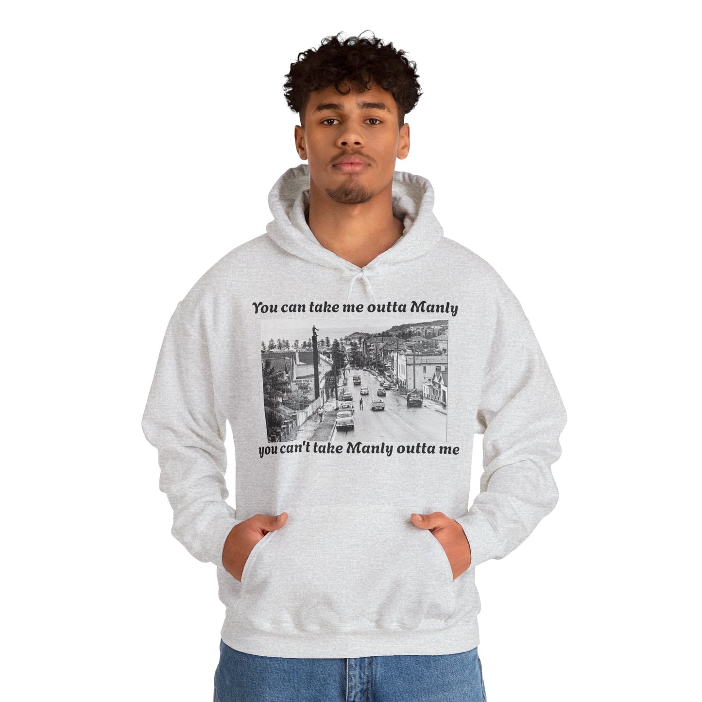 Hoodie Can't Take Manly Outta Me Unisex Sweatshirt 