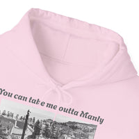 Hoodie Can't Take Manly Outta Me Unisex Sweatshirt 