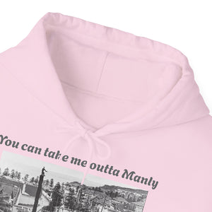 Hoodie Can't Take Manly Outta Me Unisex Sweatshirt 
