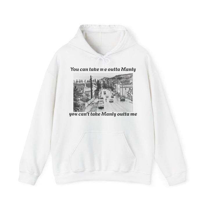 Hoodie Can't Take Manly Outta Me Unisex Sweatshirt 