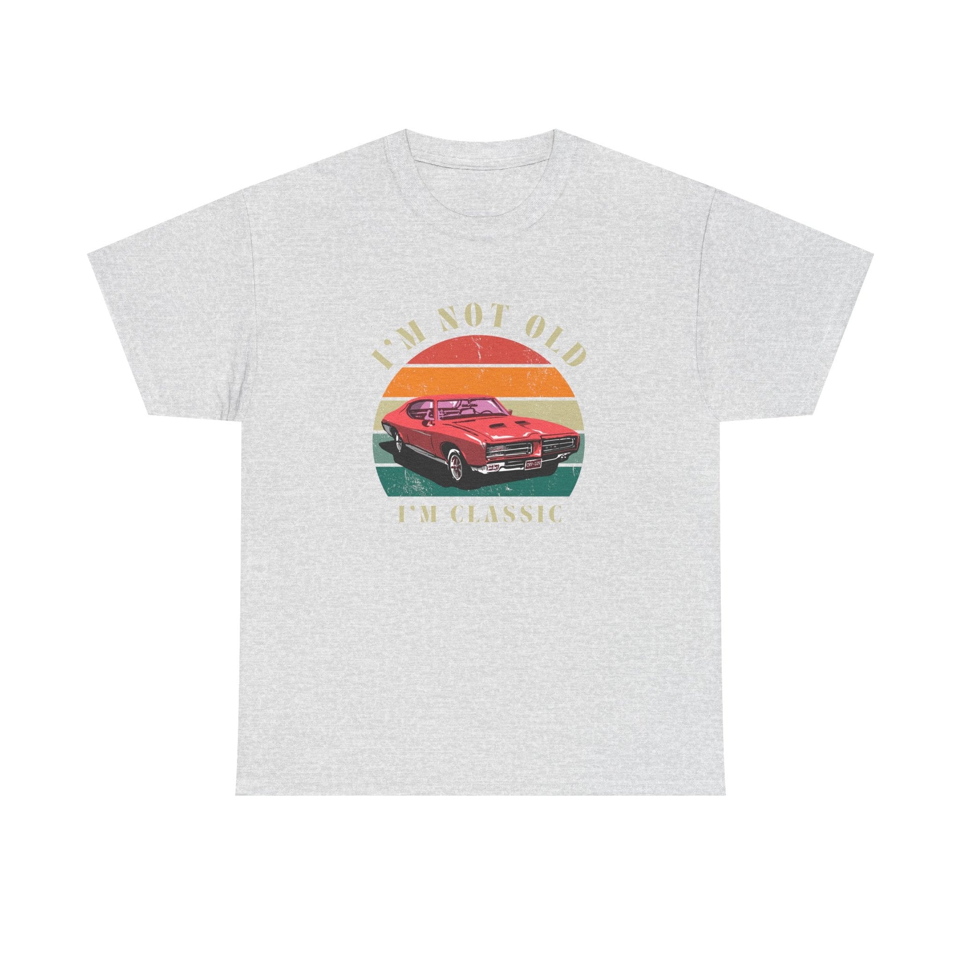 Vintage Car Lover Tee - I'm Not Old I'm Classic T-Shirt 