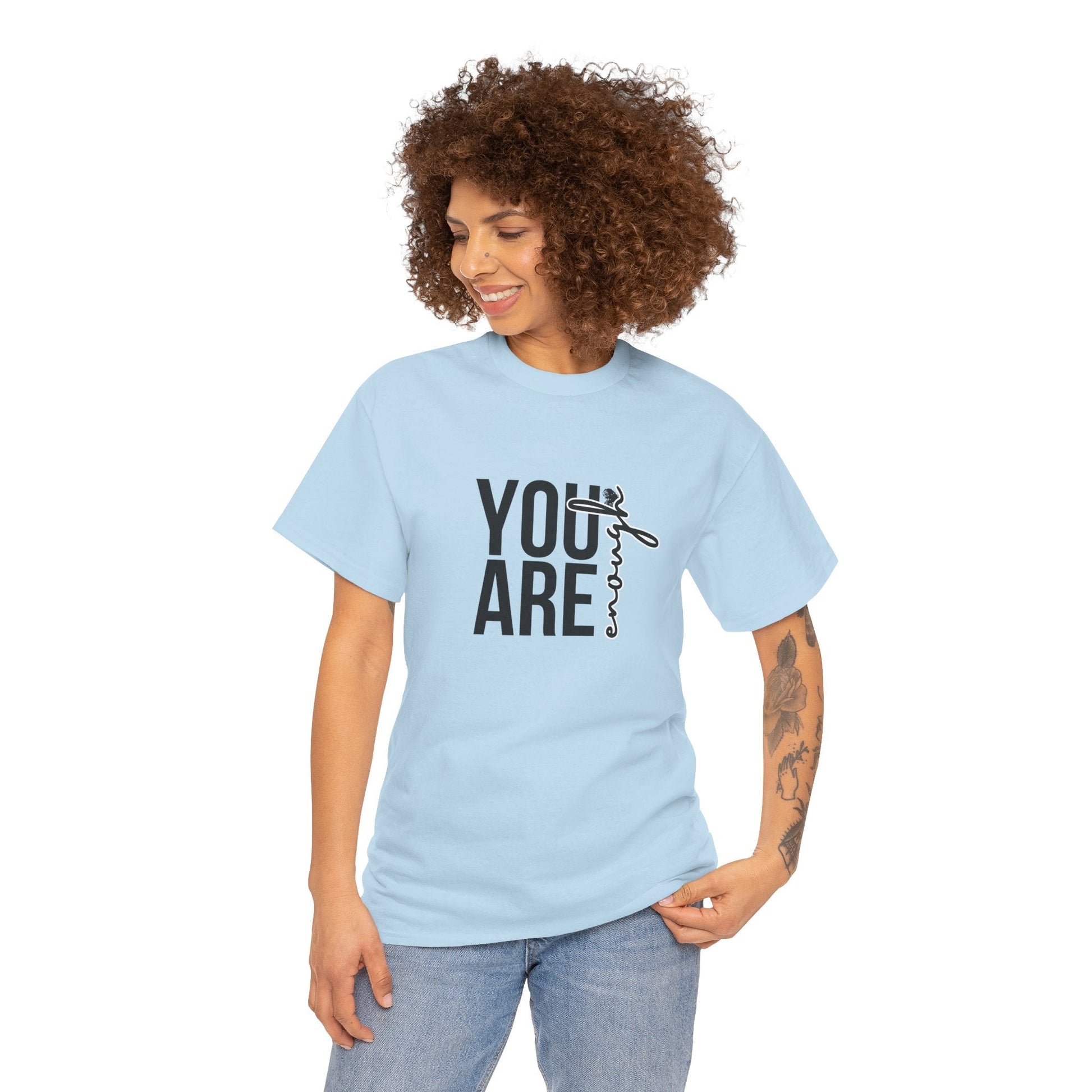 Empowerment T-Shirt - You are enough Tshirt 