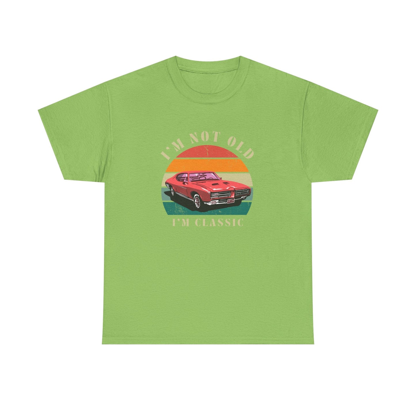 Vintage Car Lover Tee - I'm Not Old I'm Classic T-Shirt 