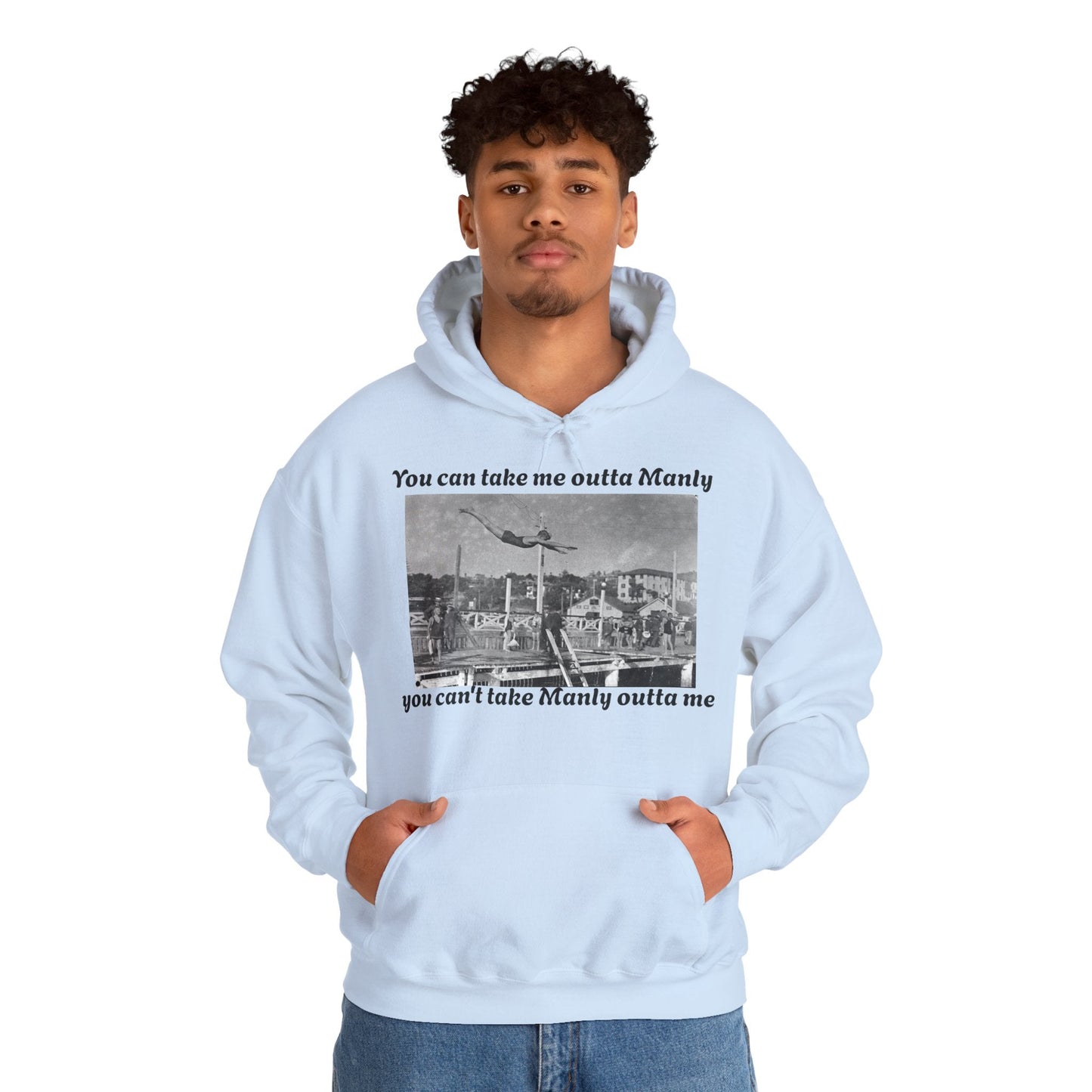 Hoodie Can't Take Manly Outta Me 