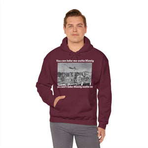 Hoodie Can't Take Manly Outta Me 