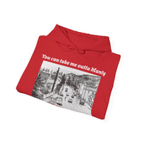 Hoodie Can't Take Manly Outta Me Unisex Sweatshirt 