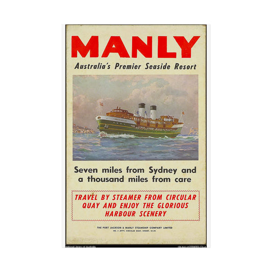 Poster Print - Manly Seven Miles from Sydney a Thousand Miles from Care 1940s Ferry Travel - Lost Manly Shop