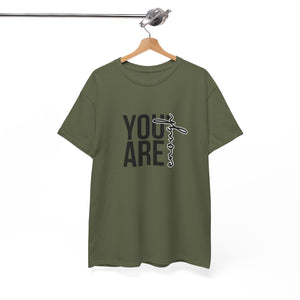 Empowerment T-Shirt - You are enough Tshirt 