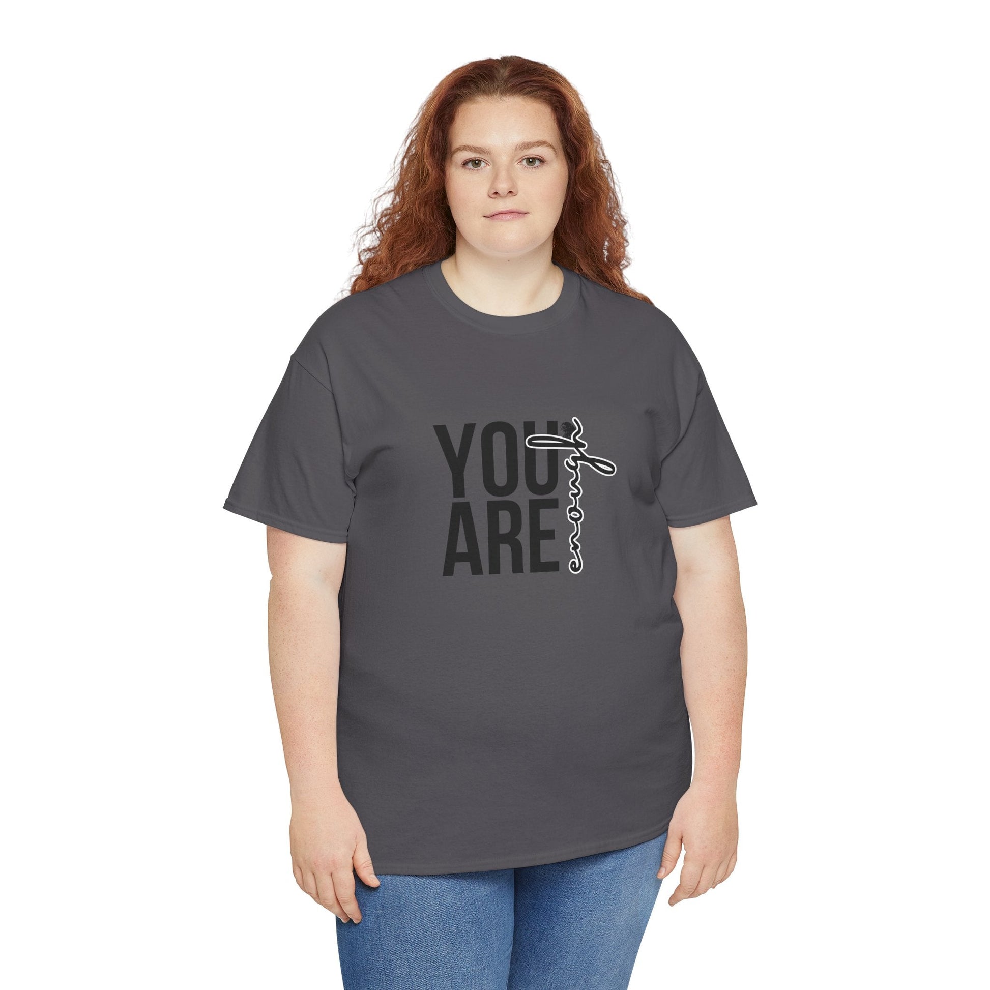Empowerment T-Shirt - You are enough Tshirt 