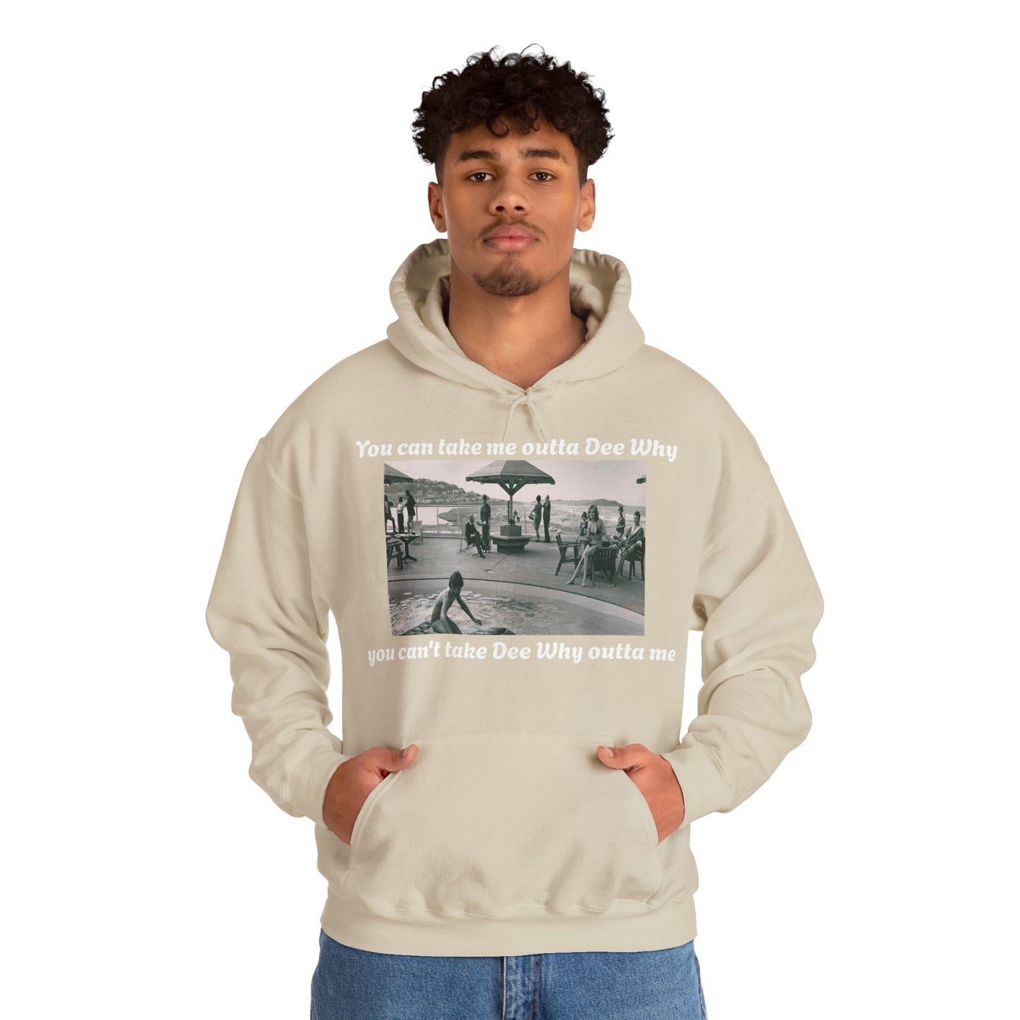 Hoodie Can't Take Dee Why Outta Me 