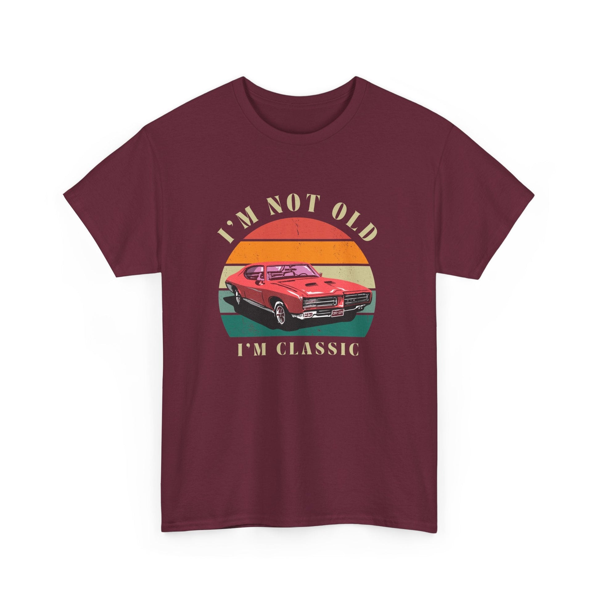 Vintage Car Lover Tee - I'm Not Old I'm Classic T-Shirt 