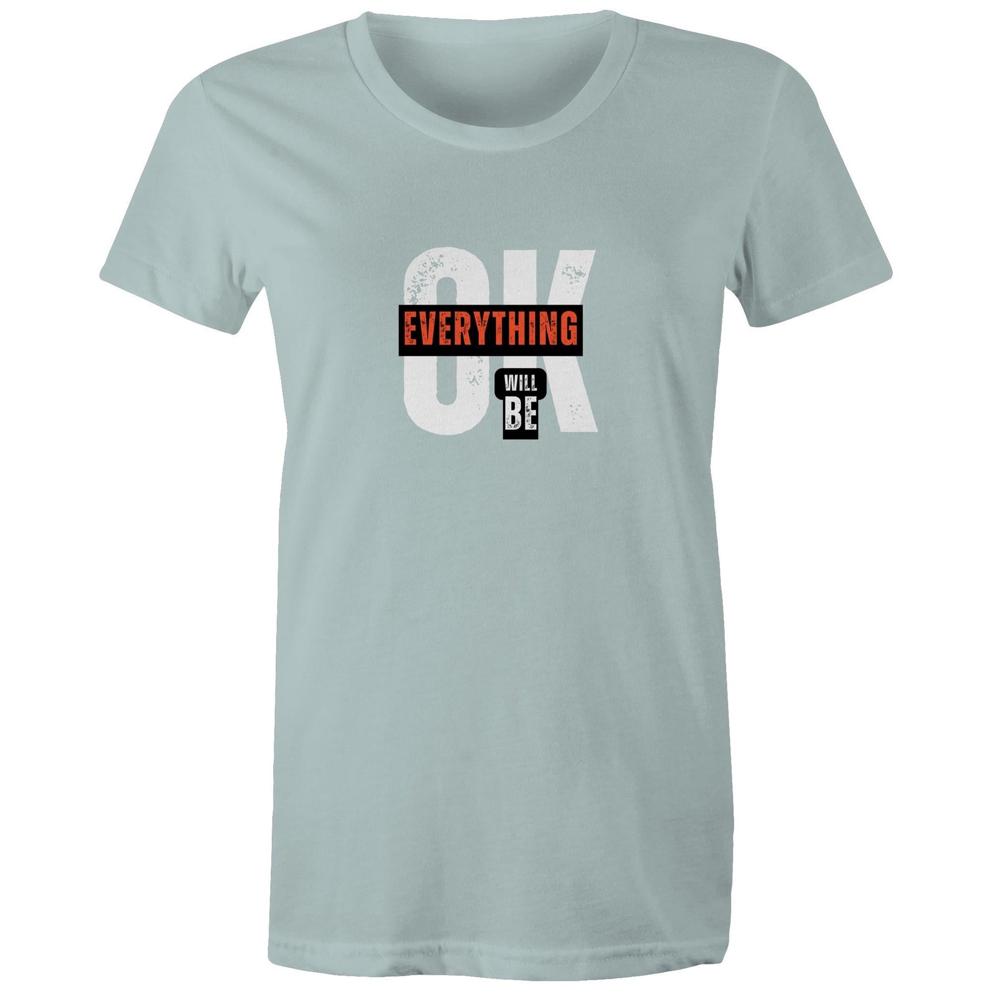 Women's Maple Tee Everything will be OK 