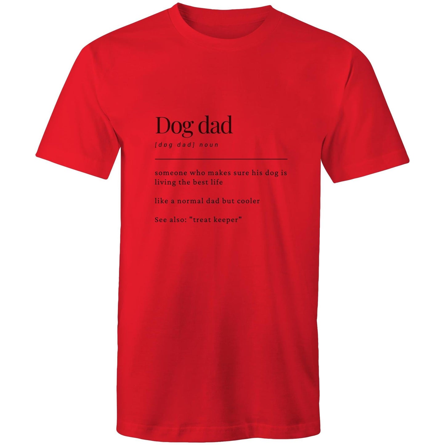 Mens T-Shirt Dog Dad 