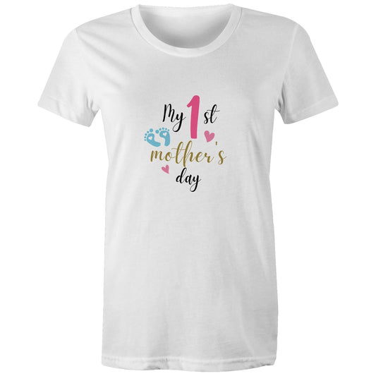 Women's Maple Tee My 1st Mother's Day 