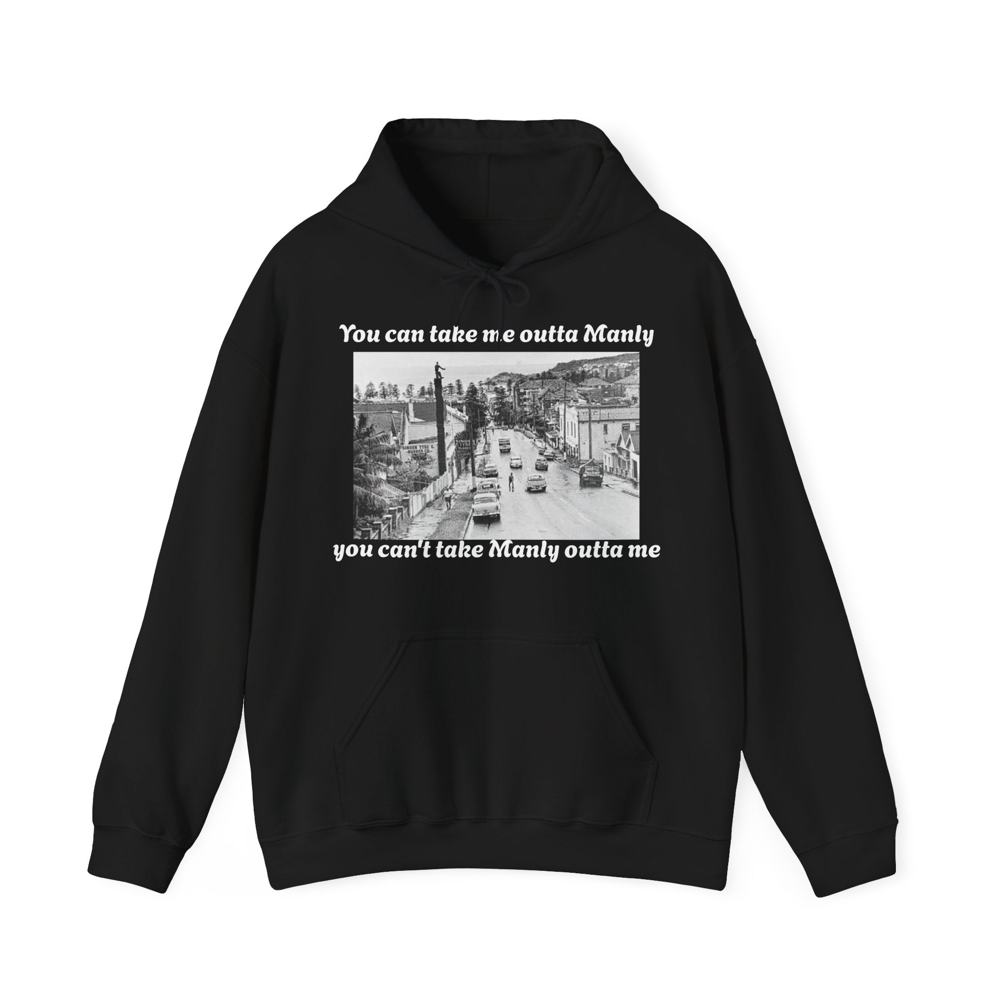 Hoodie Can't Take Manly Outta Me Unisex Sweatshirt 
