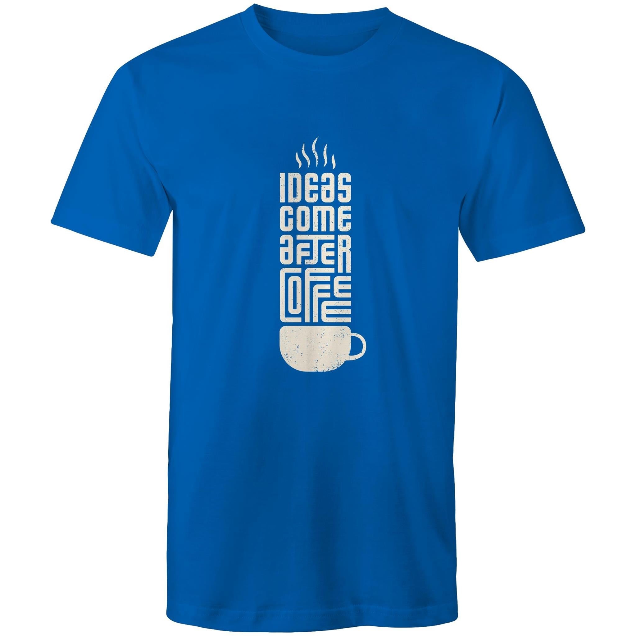 T-Shirt Ideas come after Coffee 