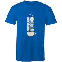 T-Shirt Ideas come after Coffee 