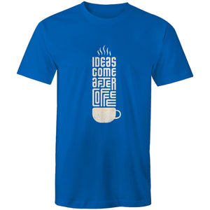 T-Shirt Ideas come after Coffee 