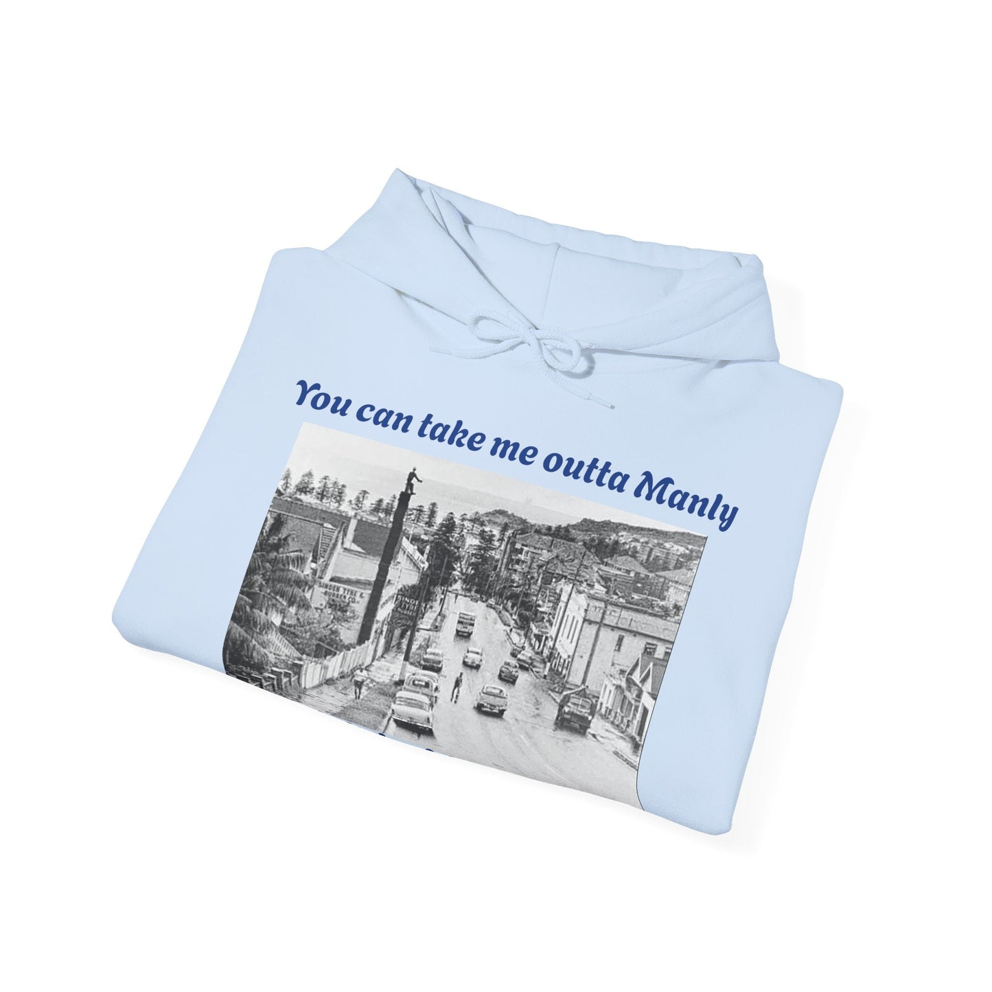 Hoodie Can't Take Manly Outta Me Unisex Sweatshirt 