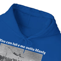 Hoodie Can't Take Manly Outta Me 