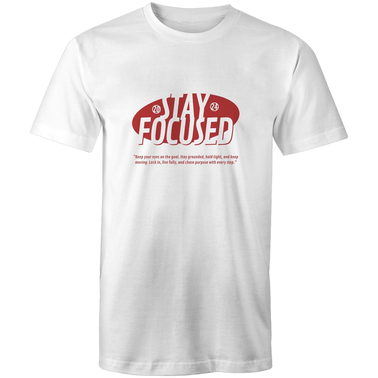 Mens T-Shirt Stay Focussed 