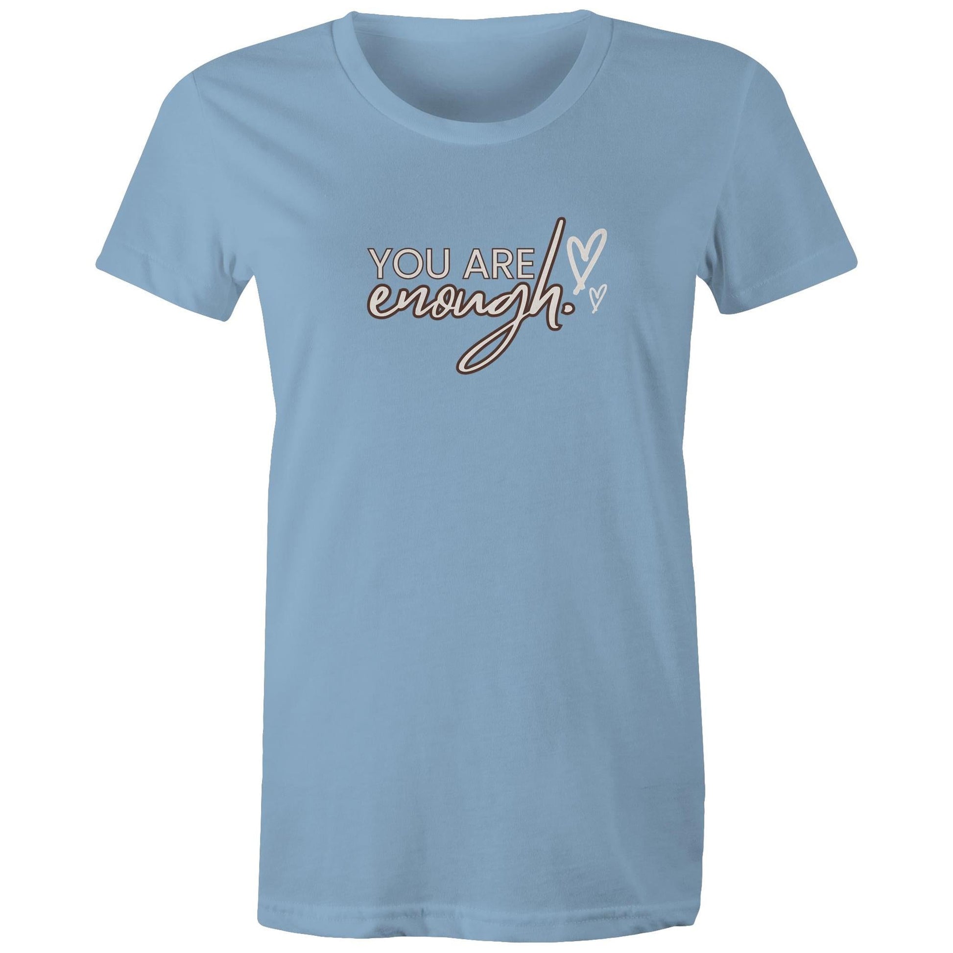 Women's Maple Tee You are Enough Print 